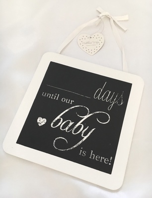 ’...days until our baby is here’ Plaque