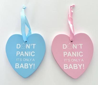 Don’t Panic It’s Only A Baby Heart Plaque